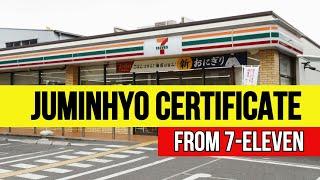 HOW TO GET JUMINHYO (Certificate of Resident Record) from 7-Eleven Convenience Store