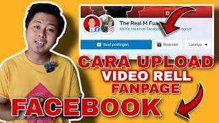 CARA UPLOAD VIDEO REEL DI FANPAGE HALAMAN FACEBOOK