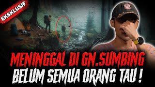 PENDAKI MENINGGAL DI GUNUNG SUMBING ?! WAH KOK BISA SIH !!