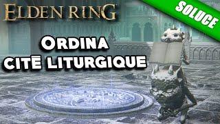 Ordina, cité liturgique | Solution pour résoudre l'énigme - Elden Ring