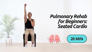 Seated Cardio For Beginners in Pulmonary Rehab