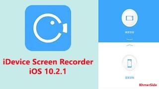 New iDevice Screen Recorder iOS 10 No jailbreak No Pc 2017