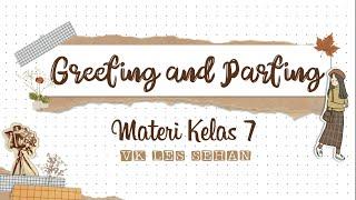 MATERI GREETING AND LEAVE TAKING - KELAS 7 SMP