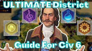 (Civ 6) EVERYTHING You Need To Know About Districts Civilization 6 || District Guide Civilization 6