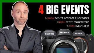 Canon, Nikon, Sony: Big Releases This Fall!