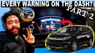 Honda CRV Every Warning Light On Dash PART 2 - 2 Min Tutorial