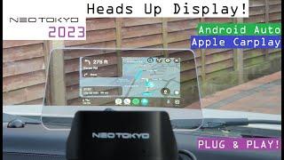 NEOTOKYO HUD - Adds Android Auto and Apple Carplay to Any Car Via Heads Up Display!