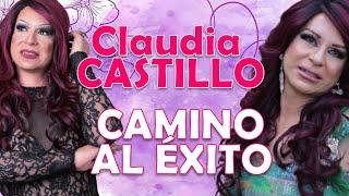 CLAUDIA CASTILLO - Camino al éxito ⭐