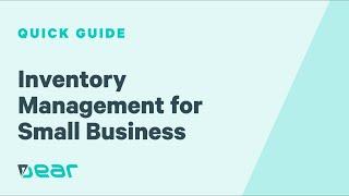 An Essential Inventory Management Guide for Small Businesses