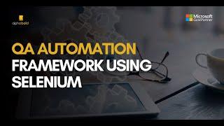 QA Automation Framework using Selenium