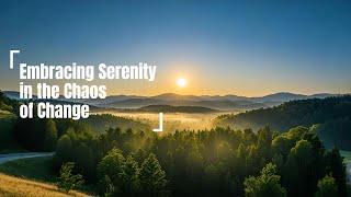 Embracing Serenity in the Chaos of Change | 𝐙𝐞𝐧 𝐂𝐨𝐢𝐧