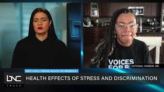 Dr. Joia Crear Perry re: The health effects of suffering from stress and racist environments on BNC