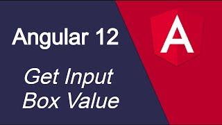 Angular 12 tutorial #11 Get Input field  Value