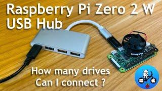 Great USB hub for Pi Zero 2 W. How many drives can I plug in.