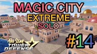 Magic City EXTREME | Full Auto Skip | Solo Gameplay - All Star Tower Defense