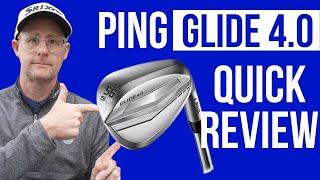 Ping Glide 4 Wedges - As good as any wedge out there! - Quick Review