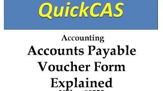 0253 Accounting Accounts Payable Voucher Form Explained