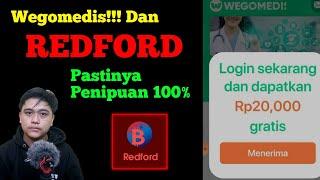 Redford Scam, muncul Wegomedis Aplikasi Penghasil Uang !! Apakah Aman Atau Penipuan?