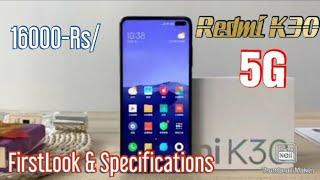 Redmi K30 FirstLook Hands-on & Specifications5G is Here.