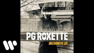 PG Roxette - Icognito (Lost Boys remix) [Official Audio]