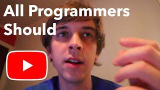 Why All Programmers Should Make YouTube Videos