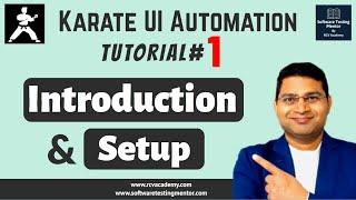 Karate UI Automation Tutorial #1 - Introduction to Karate Tool & Setup
