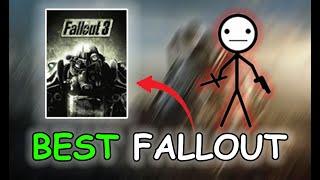 Why Fallout 3 is the BEST Fallout Game