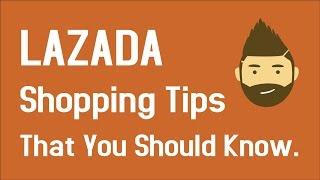 Lazada Shopping Tips That You Should Know - Free Voucher Code