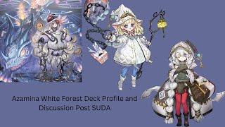 White Forest Azamina Deck Profile and Discussion Post SUDA