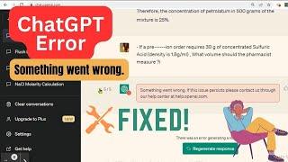 Easily Fix ChatGPT Error 'Something went wrong.'