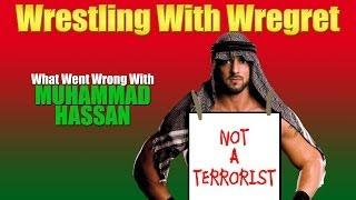 Muhammad Hassan | Wrestling With Wregret