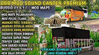 MOD MAPS⁉️OBB BUSSID V3.6.1 TERBARU. MOD SOUND CANTER PREMIUM •• LINK MEDIA FIRE