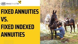 Fixed Annuities Vs. Fixed Indexed Annuities