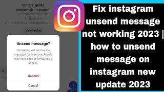 Fix instagram unsend message not working 2023 | how to unsend message on instagram new update 2023