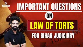 Important Questions on law of Torts for Bihar Judiciary Exam | Amit Sir | Adda247 Judiciary