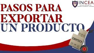 Pasos Para Exportar un Producto