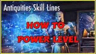 Eso: How To Power Level Antiquities Skill Lines | Scrying & Excavation