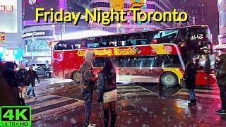 【4K】SNOWY FRIDAY NIGHT DOWNTOWN TORONTO | WILL CANADA HAVE A WHITE CHRISTMAS?