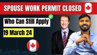 Canada Stopped Spousal Open Work Permit | Biggest Canada Visa Update 2024