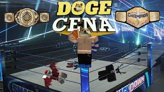 Doge Cena UNLEASHED in Roblox WWE