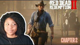 WHO WE FIGHTIN TODAY!  [ Red Dead Redemption 2 ] Gameplay (Chapter 2) Part 1