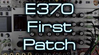 Synthesis Technology - E370 *FIRST PATCH* Chords & Awesomeness