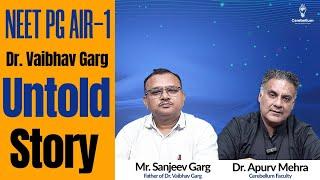 NEET PG AIR 1 Dr. Vaibhav Garg's Father, Mr. Sanjeev Garg shares the preparation Plan | NEET PG 2025