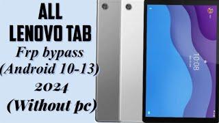 Lenovo tab frp bypass (2024)|| Lenovo tab google account unlock (without pc)