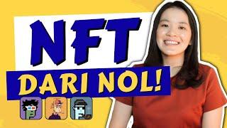 INVESTASI NFT DARI NOL *UNTUK PEMULA*