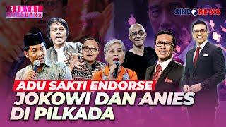 [FULL] Menguji Endorse Jokowi dan Anies di Pilkada Jakarta