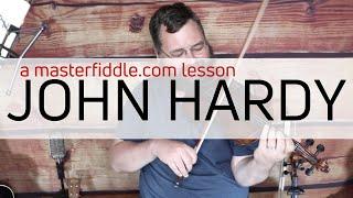 John Hardy - Bluegrass Fiddle Lesson