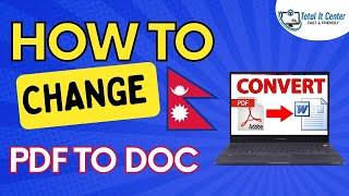 How to Convert PDF to Word Nepali @totalitcenter260