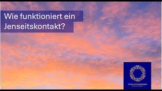 Jenseitskontakte - wie ist der Ablauf einer medialen Sitzung