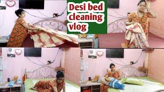 Bed cleaning vlogdesi wife cleaning vlog morning cleaning vlog Nighty Nighty vlog